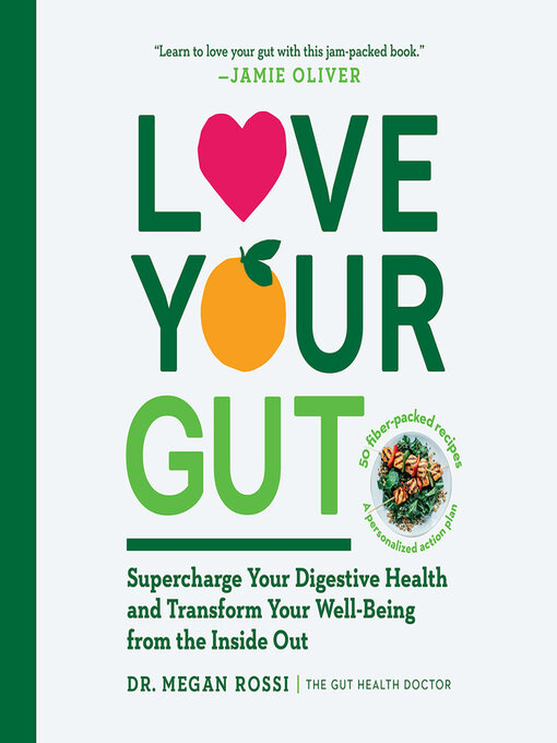 Title details for Love Your Gut by Megan Rossi - Available